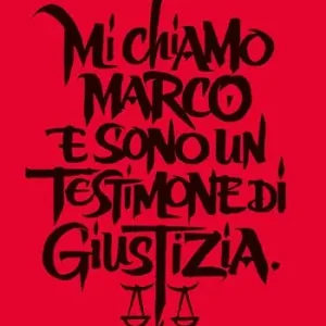 Ordina Subito Mi chiamo Marco e sono un Testimone di Giustizia