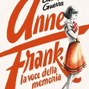 Offerta Anne Frank, la voce della memoria. Ediz. a colori