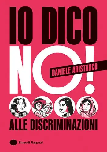 Io dico no! Alle discriminazioni. Ediz. a colori Offerta Del Giorno