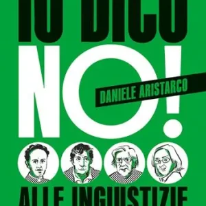 Io dico no! Alle ingiustizie Ultimissimo Modello
