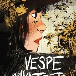Vespe nella testa. Ediz. illustrata Must-Have