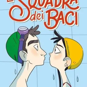 Offerta Del Giorno La squadra dei baci