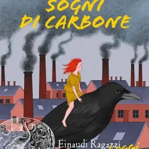 Sogni di carbone Subito Disponibile
