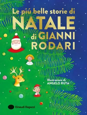 Offerta Lampo Le più belle storie di Natale di Gianni Rodari