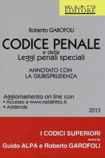 Codice penale e delle leggi penali speciali. Annotato con la giurisprudenza. Con aggiornamento online Compra Online