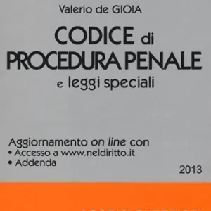 Codice di procedura penale e leggi speciali. Annotato con la giurisprudenza. Con aggiornamento online Prezzo Scontato