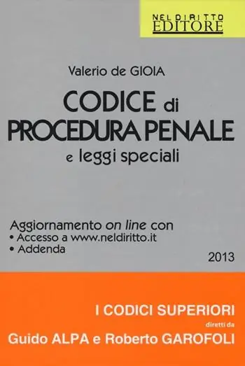 Codice di procedura penale e leggi speciali. Annotato con la giurisprudenza. Con aggiornamento online Prezzo Scontato