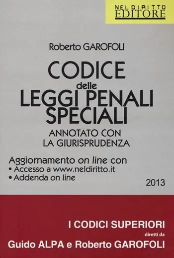 Codice delle leggi penali speciali. Annotato con la giurisprudenza. Con aggiornamento online Vendita Finale