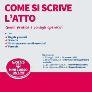 Prezzo Scontato Come si scrive l‘atto. Guida pratica e consigli operativi. Con aggiornamento online