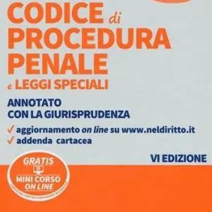 Codice di procedura penale e leggi speciali. Annotato con la giurisprudenza. Con aggiornamento online Acquista Ora