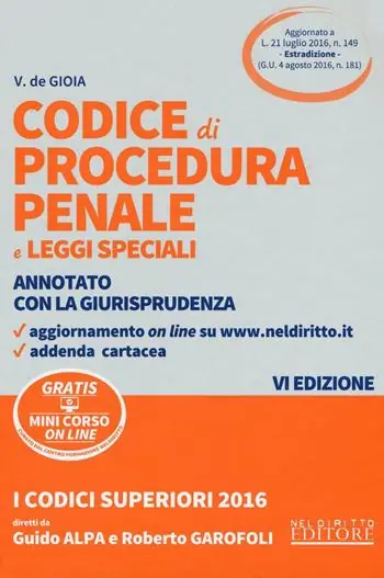 Codice di procedura penale e leggi speciali. Annotato con la giurisprudenza. Con aggiornamento online Acquista Ora