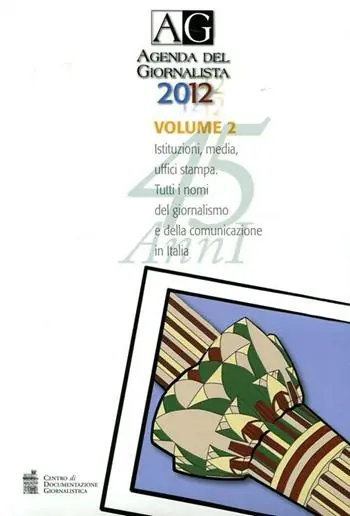 Agenda del giornalista 2012. Con CD-ROM. Vol. 1-2 Prezzo Ridotto