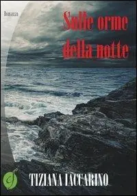 Sulle orme della notte Solo Oggi