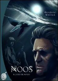 Noos. Il canto del mondo Vendita Finale