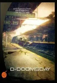 Scelto Dai Clienti D-Doomsday