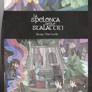 Offerta Del Giorno La spelonca delle stalattiti