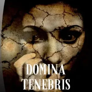 Domina tenebris Ordina Subito