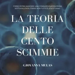 La teoria delle cento scimmie Compra Adesso