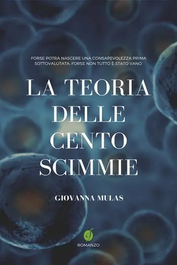 La teoria delle cento scimmie Compra Adesso