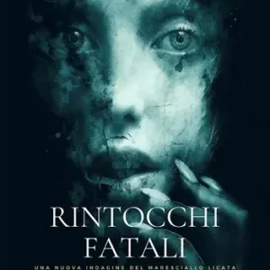 Compra Oggi Stesso Rintocchi fatali. Una nuova indagine del maresciallo Licata