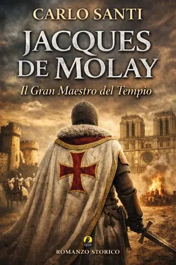 Prezzo Basso Jacques de Molay. Il gran maestro del tempio