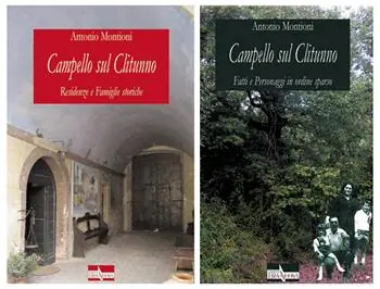 Esclusivo Campello sul Clitunno Residenze e famiglie storiche. Fatti e personaggi in ordine sparso