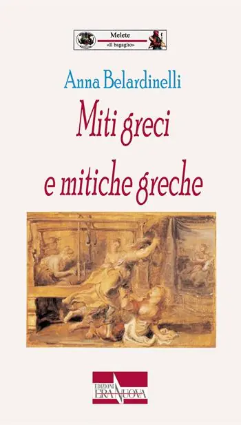Bestseller Miti greci e mitiche greche