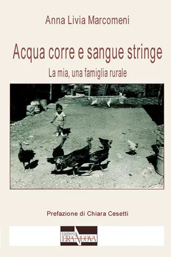 Soddisfatti O Rimborsati Acqua corre e sangue stringe. La mia, una famiglia rurale