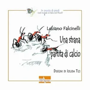 Una strana partita di calcio Offerta