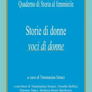 Direttamente Dal Produttore Storie di donne. Voci di donne. Quaderno di storia al femminile