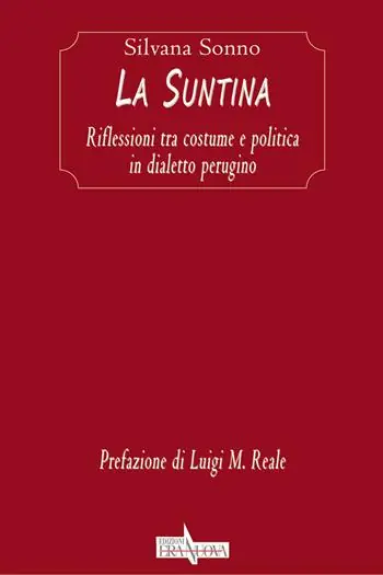 Pagamento Sicuro La Suntina. Riflessioni tra costume e politica in dialetto perugino