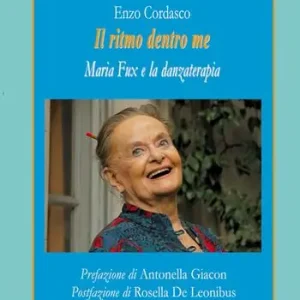 Il ritmo dentro me. Maria Fux e la danzaterapia Spedizione Espresso
