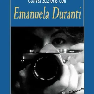 Conversazione con Emanuela Duranti Consegna Rapida