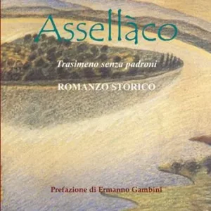 Assellàco. Trasimeno senza padroni Pagamento Sicuro