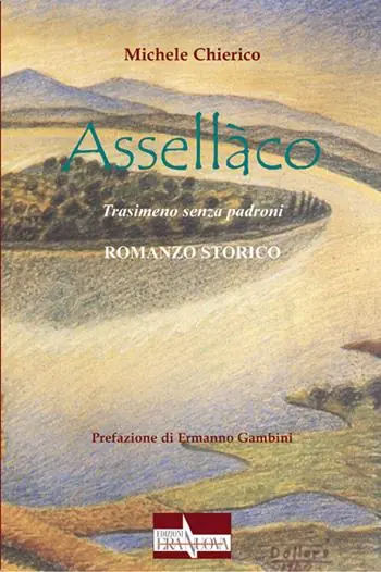 Assellàco. Trasimeno senza padroni Pagamento Sicuro
