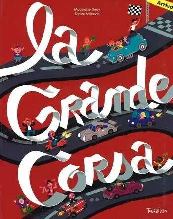 Ultime Pezzi La grande corsa. Ediz. illustrata