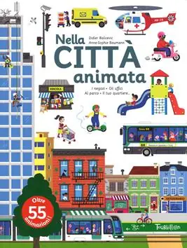Nella città animata. Ediz. a colori Offerta Del Giorno