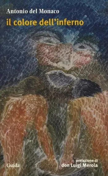 Il colore dell‘inferno. Non farci entrare la tua anima... Bestseller