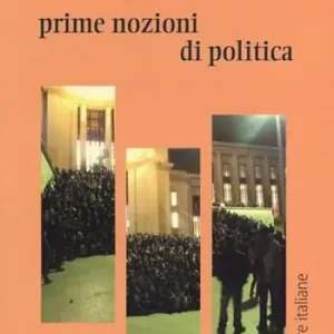 Compra Online Prime nozioni di politica