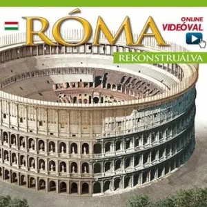 Più Venduto Roma ricostruita. Ediz. ungherese. Con aggiornamento online