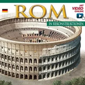 Consegna Rapida Roma ricostruita. Maxi. Ediz. tedesca. Con video online