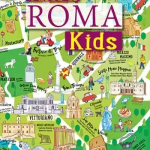 Spedito Oggi Guida Roma kids. Ediz. illustrata