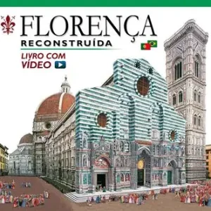 Firenze ricostruita. Ediz. portoghese. Con video online Super Prezzo