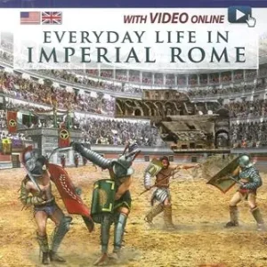 Soddisfatti O Rimborsati Vita quotidiana nella Roma imperiale. Ediz. inglese. Con video scaricabile online