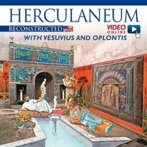 Ercolano ricostruita. Con il Vesuvio e Oplontis. Ediz. inglese. Con video scaricabile online Prezzo Scontato