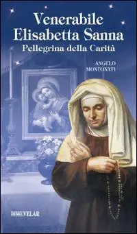 Pagamento Sicuro Venerabile Elisabetta Sanna. Pellegrina della Carità