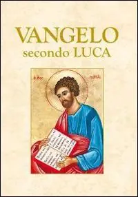 Vangelo secondo Luca Nuova Collezione