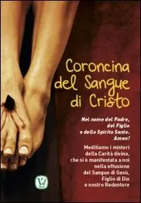 Direttamente Dal Produttore Coroncina del Sangue di Cristo