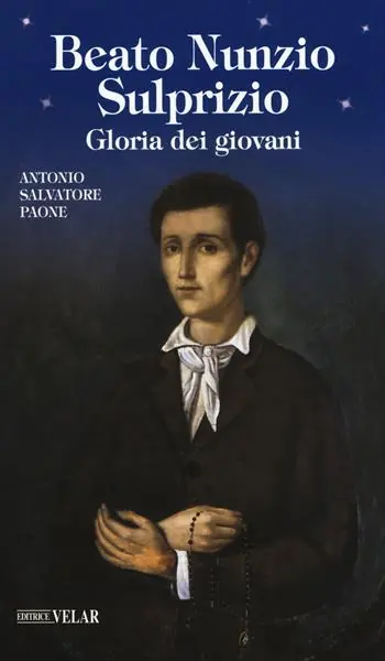 Acquista Ora San Nunzio Sulprizio. Gloria dei giovani