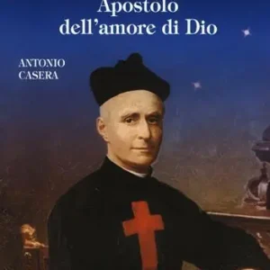 Beato Luigi Tezza. Apostolo dell‘amore di Dio Novità
